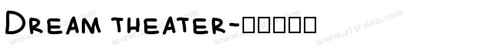 Dream theater字体转换